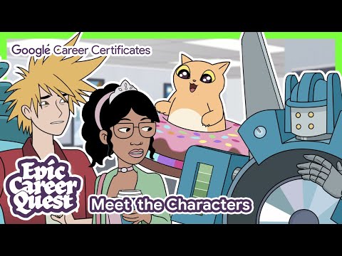 Meet the Characters of Epic Career Quest | Google