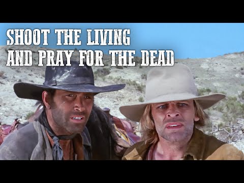 Shoot the Living and Pray for the Dead | Klaus Kinski | Spaghetti Western