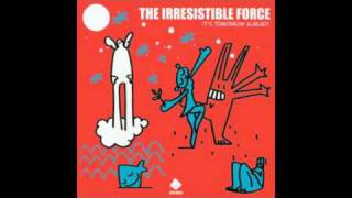 The Irresistible Force - Power