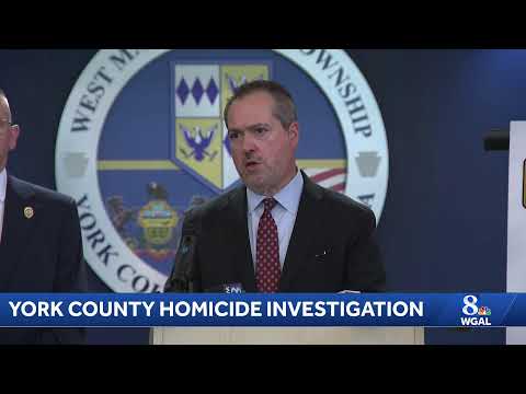 York County DA holds news conference about homicide investigation