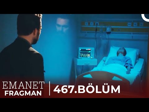 Emanet 467. Bölüm Fragman | 