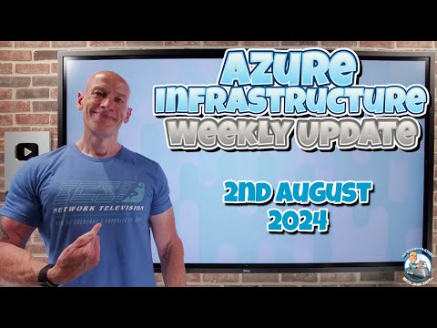 Azure Update - 2nd August 2024