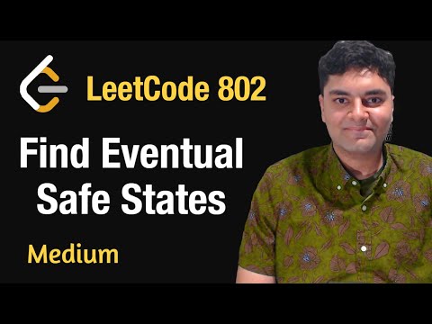 Find Eventual Safe States - Leetcode 802  - Python