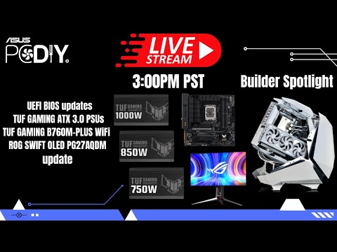 PCDIY Show #83 - TUF GAMING ATX 3.0 power supplies, New TUF GAMING MBs & PC build showcase