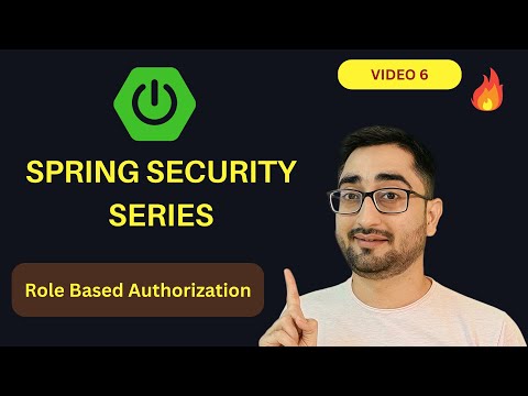 Role Based Authorization Line By Line | Spring Security Full Course Series  | Video #6