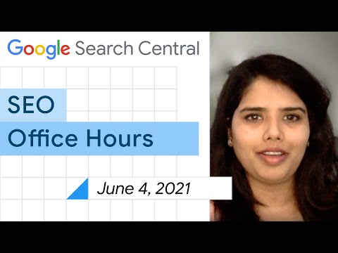 English Google SEO office-hours from June 4, 2021