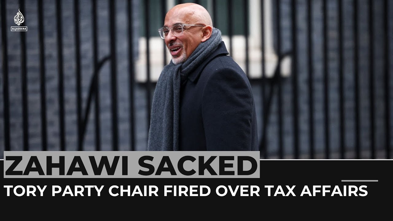 UK: Tory Party chairman Nadhim Zahawi sacked over tax affairs row