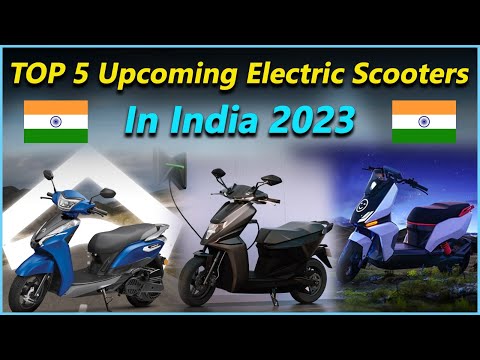 Top 5 Upcoming Electric Scooters 2023 | Electric Scooters In India | Electric Vehicles