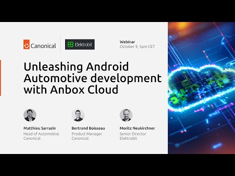 Unleashing Android Automotive development with Anbox Cloud