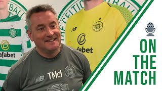 🎙️ Tommy McIntyre on the Match | Celtic 3-2 Rangers | Glasgow Cup Final