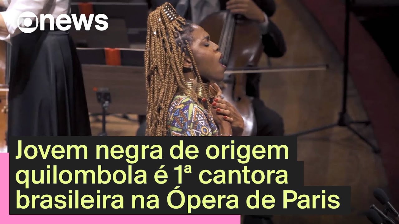 Jovem negra de origem quilombola é 1ª cantora brasileira na Ópera de Paris