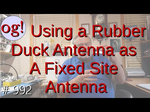 Using a Rubber Duck as a Fixed Site Antenna (#992)