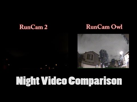 RunCam Owl vs RunCam 2 Night Video - UCnJyFn_66GMfAbz1AW9MqbQ