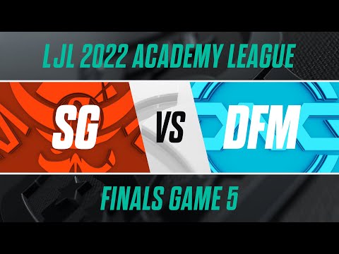 SG.A vs DFM.A｜LJL 2022 Academy League Finals Game 5