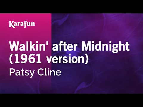 Karaoke Walkin' After Midnight - Patsy Cline * - UCbqcG1rdt9LMwOJN4PyGTKg