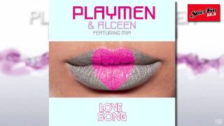 Playmen & Alceen feat. MIA - Love Song [Mahmut Orhan 2015 Radio Edit]