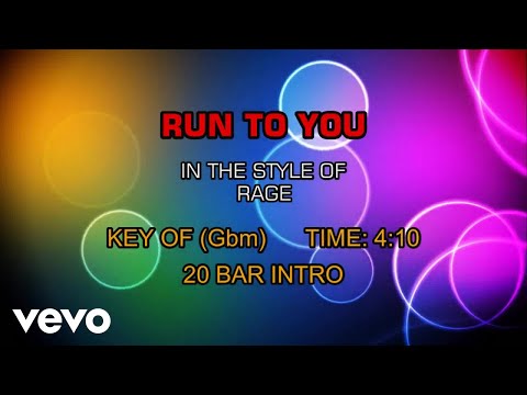 Rage - Run To You (Karaoke) - UCQHthJbbEt6osR39NsST13g