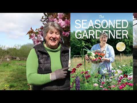 The Seasoned Gardener: Exploring the rhythm of the gardening year by
Liz Zorab