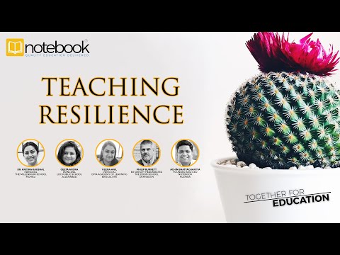 Notebook | Webinar | Together For Education | Ep 97 | Teaching Resilience