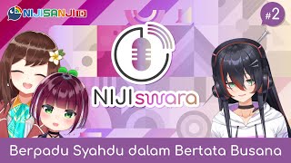 [LIVE] NIJIswara: NIJIswara: Berpadu Syahdu dalam Bertata Busana