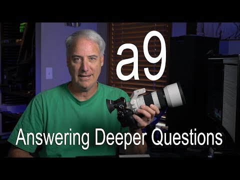 Sony a9 Answering Some of the Deeper Questions - UCpPnsOUPkWcukhWUVcTJvnA