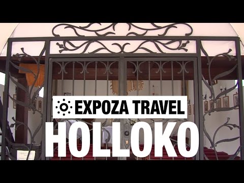 Holloko (Hungary) Vacation Travel Video Guide - UC3o_gaqvLoPSRVMc2GmkDrg