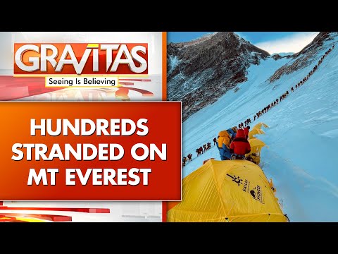 Hundreds Stranded on Slopes as Blizzard Strikes Mount Everest in Tibet | GRAVITAS