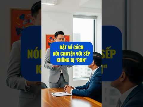 Bật mí cách nói chuyện với sếp không bị "run" | WeSmartCorp
