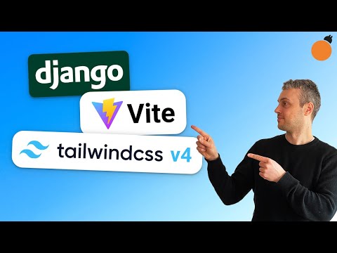 django-vite - integrate Vite with Django | TailwindCSS v4 setup