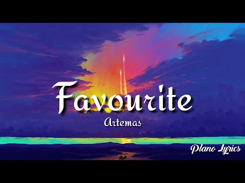 Artemas  - Favourite (Lyrics)