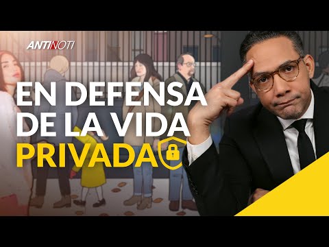 La Vida Privada No Es Un Juego [Editorial] | Antinoti