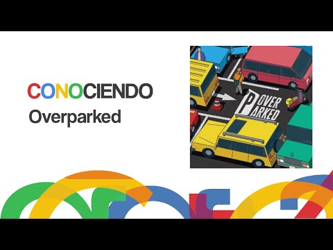 Conociendo Overparked