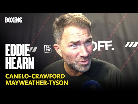 Eddie Hearn Slams Tyson-Mayweather, Crawford Injury Rumours