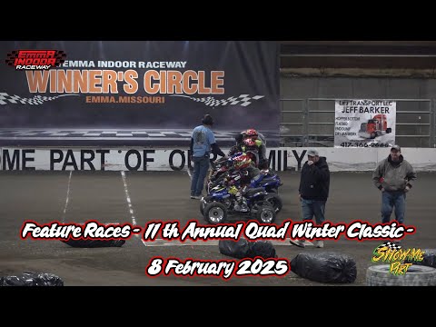 Feature Races - 11th Annual Quad Winter Classic - Emma Indoor Raceway, 8 February 2025 - dirt track racing video image