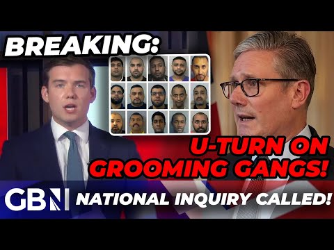 BREAKING: Keir Starmer Calls Grooming Gang National Inquiry! - 'We Don't Know the True Scale!'