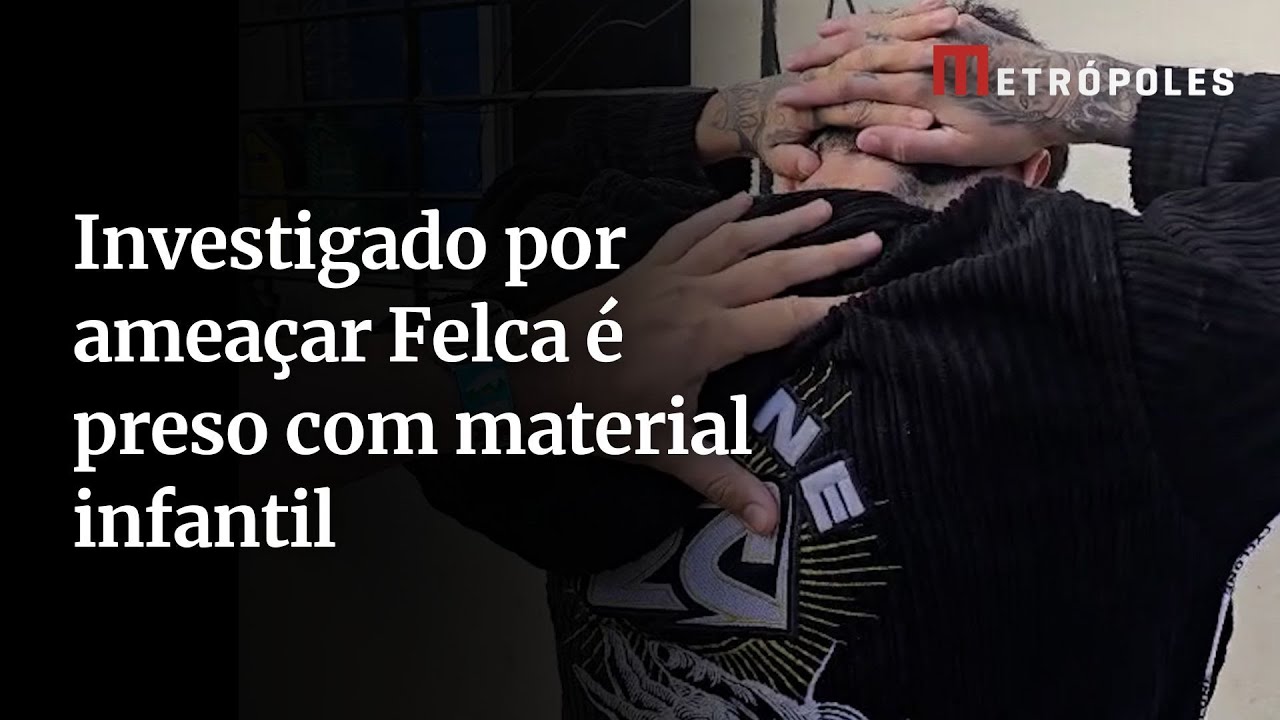 Investigado por ameaçar Felca é preso com material infantil