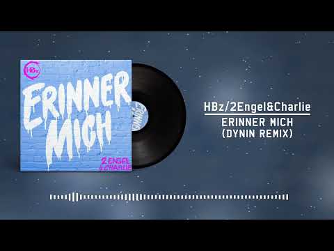 Erinner Mich - HBz/2Engel&Charlie (Dynin Hardstyle Remix)