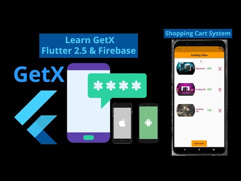 GetX Shopping Cart App Tutorial 2022 – Flutter 2.5 GetX & Firestore Android and iOS App Development
