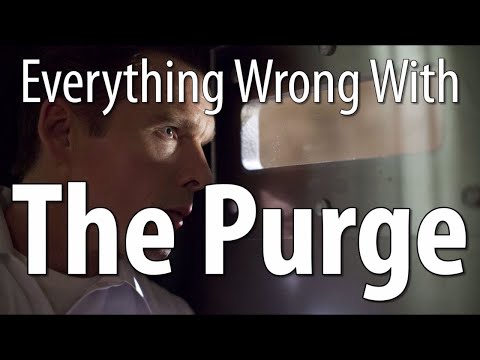 Everything Wrong With The Purge In 13 Minutes Or Less - UCYUQQgogVeQY8cMQamhHJcg