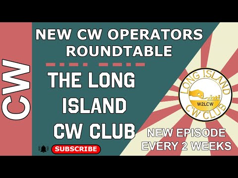 New Programs at the Long Island CW Club #LICW #cw #morsecode