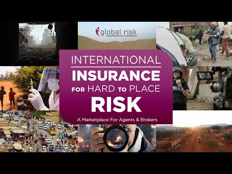 International Insurance for Hard to Place Risk, a Marketplace for
Agents & Brokers