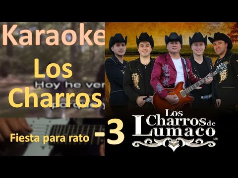 (-3) Fiesta para rato - Los Charros de Lumaco