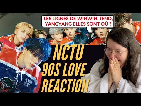 Vidéo REACTION FRANCAIS NCT U  90s LOVE REACTION FRENCH  go Ten !