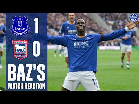 Everton 1-0 Ipswich Town | Match Reaction