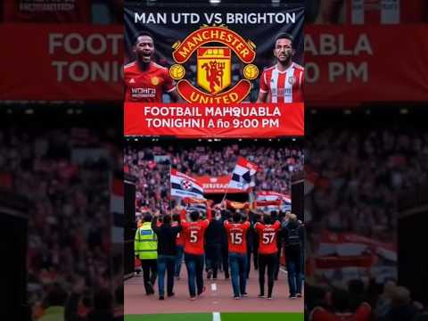 MHA Mukabala: Manchester United vs Brighton” #shortsfootballshort