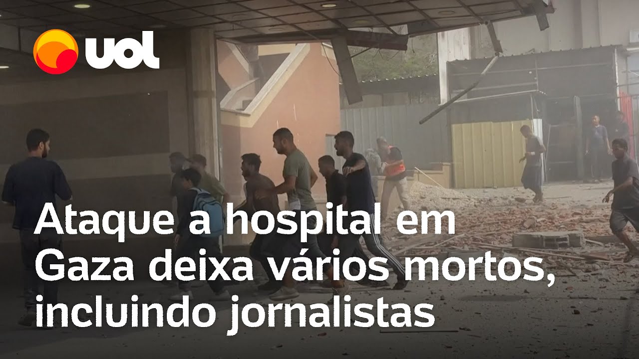 Israel x Hamas: Ataque a hospital em Gaza deixa vários mortos, incluindo jornalistas