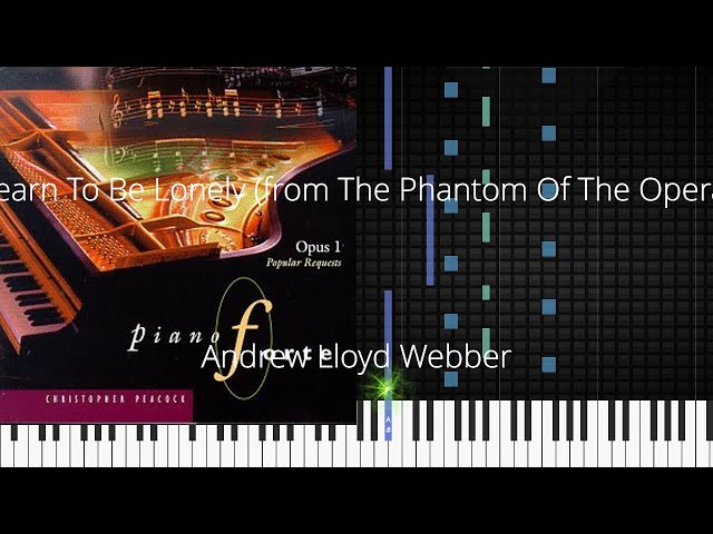Learning to Be Lonely: The Phantom of the Opera Easy Piano Sheet Music