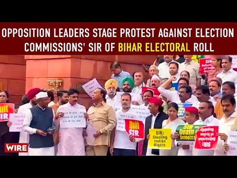 Opposition Leaders Stage Protest Against Election Commissions' SIR of Bihar Electoral Roll