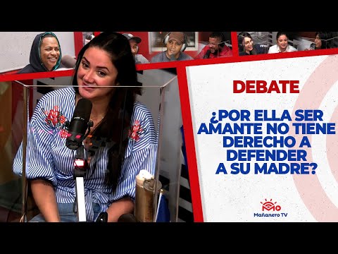 ¿Por ella ser "La Otra" no tiene derecho a Defender a su madre? - El Debate