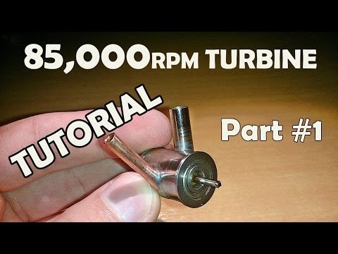 Make a High Speed Micro Turbine [Tutorial] - PART 1/3 - UCfCKUsN2HmXfjiOJc7z7xBw